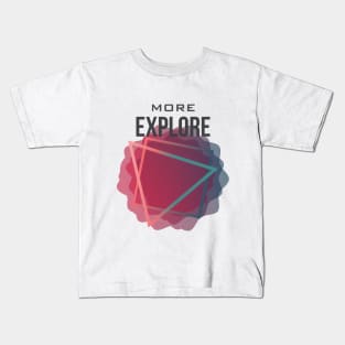 Explore More - T-Shirt V2 Kids T-Shirt